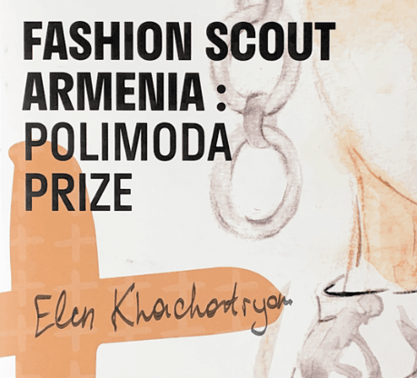 Fashion Scout Armenia: Polimoda Prize